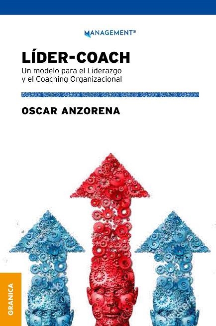 LIDER COACH | 9789506419677 | ANZORENA, OSCAR | Llibreria La Gralla | Librería online de Granollers