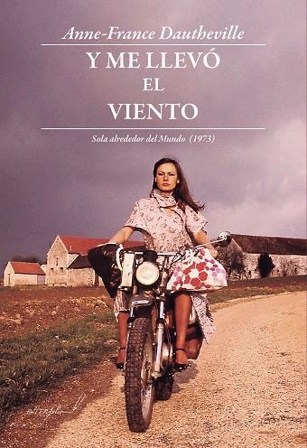 Y ME LLEVÓ EL VIENTO | 9788494845130 | DAUTHEVILLE, ANNE-FRANCE | Llibreria La Gralla | Librería online de Granollers