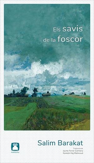 SAVIS DE LA FOSCOR, ELS | 9788494579844 | BARAKAT, SALIM | Llibreria La Gralla | Librería online de Granollers