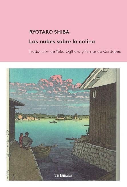 NUBES SOBRE LA COLINA, LAS  | 9788494434891 | SHIBA, RYOTARO | Llibreria La Gralla | Llibreria online de Granollers