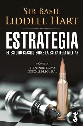ESTRATEGIA | 9788417241490 | LIDDELL HART, SIR BASIL | Llibreria La Gralla | Librería online de Granollers