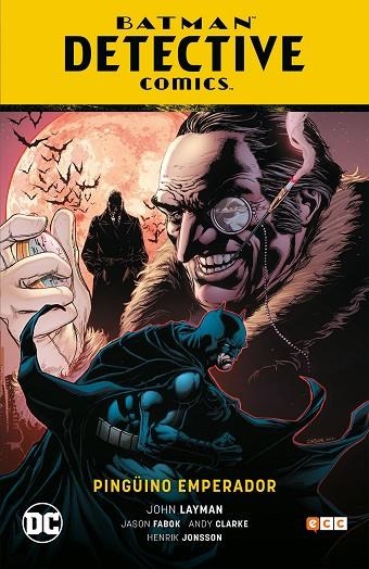 BATMAN DETECTIVE CÓMICS   PINGÜINO EMPERADOR | 9788418094286 | LAYMAN, JOHN | Llibreria La Gralla | Llibreria online de Granollers
