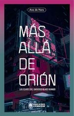 MAS ALLA DE ORION | 9788417649333 | DE HARO,ANA | Llibreria La Gralla | Librería online de Granollers