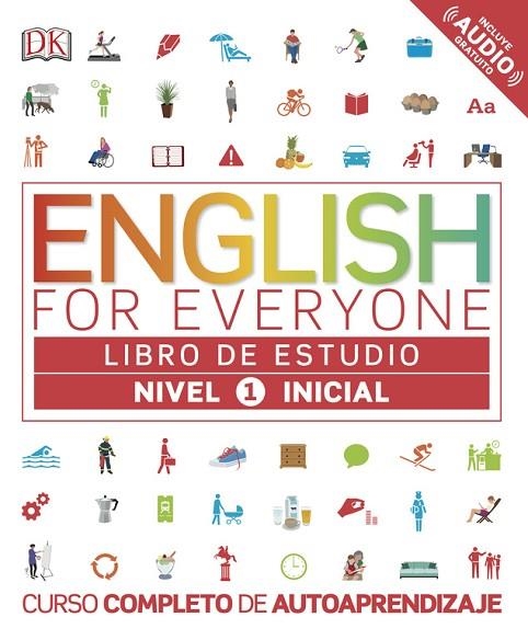 ENGLISH FOR EVERYONE. NIVEL INICIAL 1 - LIBRO DE ESTUDIO | 9780241281666 | VARIOS AUTORES, | Llibreria La Gralla | Llibreria online de Granollers