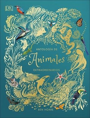 ANTOLOGÍA DE ANIMALES EXTRAORDINARIOS | 9780241414736 | VVAA | Llibreria La Gralla | Llibreria online de Granollers