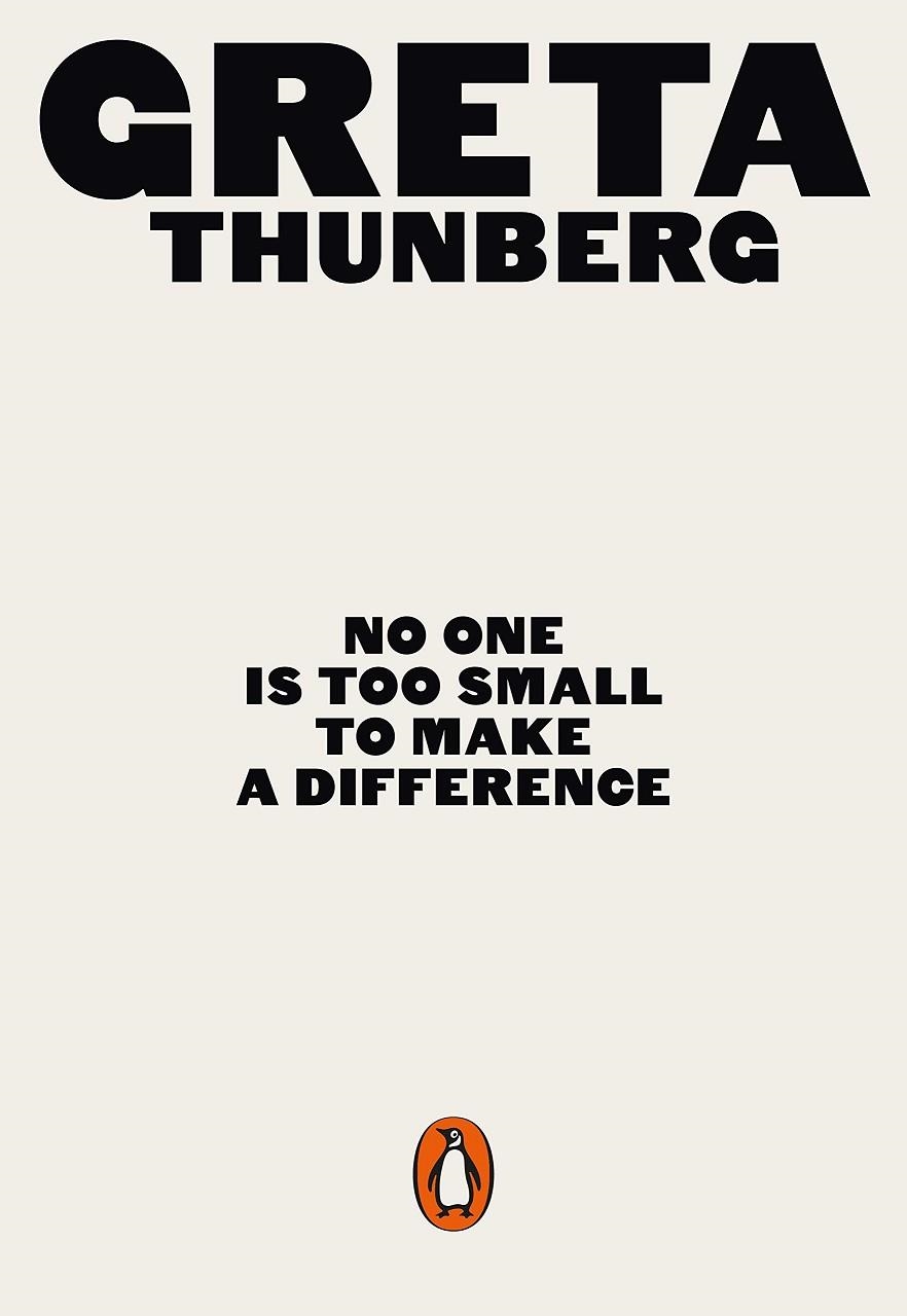 NO ONE IS TOO SMALL TO MAKE A DIFFERENCE | 9780141991740 | THUNBERG, GRETA | Llibreria La Gralla | Llibreria online de Granollers