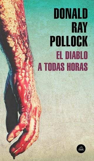 DIABLO A TODAS HORAS, EL | 9788439736394 | POLLOCK, DONALD RAY | Llibreria La Gralla | Librería online de Granollers