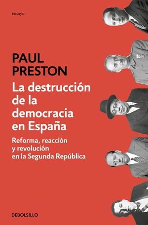 DESTRUCCIÓN DE LA DEMOCRACIA EN ESPAÑA, LA (BOLSILLO) | 9788466350648 | PRESTON, PAUL | Llibreria La Gralla | Llibreria online de Granollers