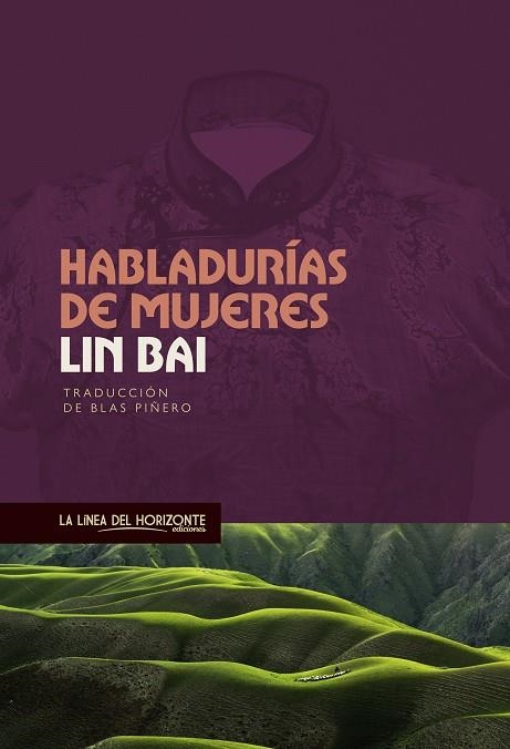 HABLADURÍAS DE MUJERES | 9788417594435 | BAI, LIN | Llibreria La Gralla | Llibreria online de Granollers