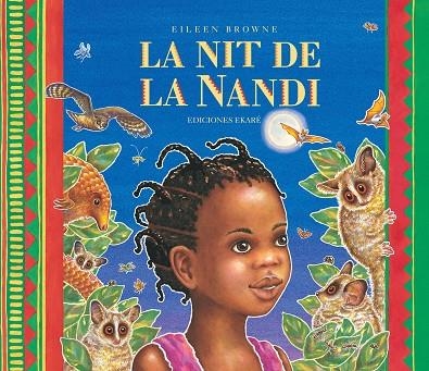 NIT DE LA NANDI, LA | 9788494890079 | BROWNE, EILEEN | Llibreria La Gralla | Librería online de Granollers