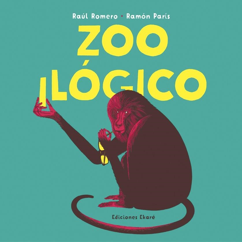 ZOOILÓGICO | 9788412060010 | ROMERO, RAÚL | Llibreria La Gralla | Librería online de Granollers