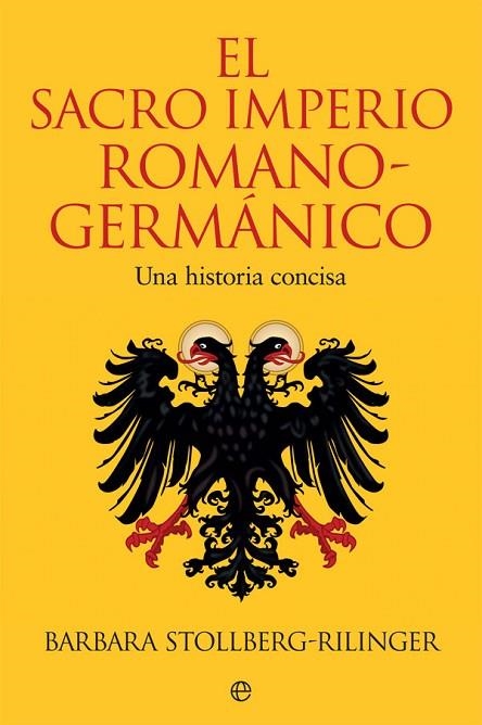 SACRO IMPERIO ROMANO-GERMÁNICO, EL  | 9788491647102 | STOLLBERG-RILINGER, BARBARA | Llibreria La Gralla | Llibreria online de Granollers