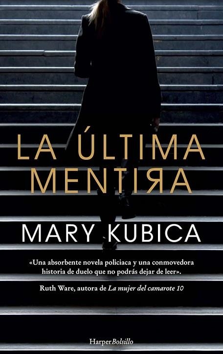 ÚLTIMA MENTIRA, LA  | 9788417216634 | KUBICA, MARY | Llibreria La Gralla | Librería online de Granollers