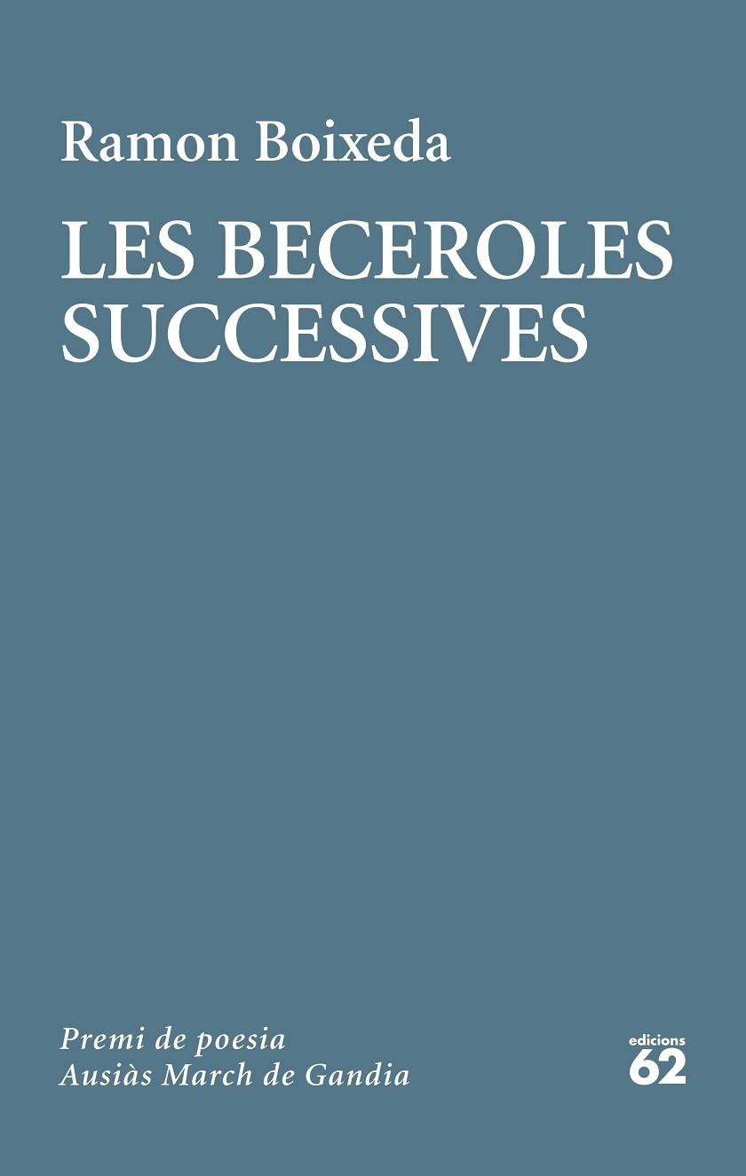 BECEROLES SUCCESSIVES, LES | 9788429778236 | BOIXEDA, RAMON | Llibreria La Gralla | Librería online de Granollers