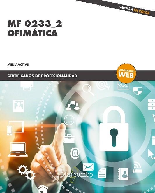 MF 0233_2 OFIMÁTICA (COLOR) | 9788426724816 | MEDIAACTIVE | Llibreria La Gralla | Librería online de Granollers
