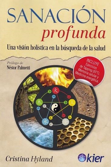 SANACIÓN PROFUNDA | 9788417581534 | HYLAND, CRISTINA | Llibreria La Gralla | Librería online de Granollers