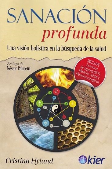 SANACIÓN PROFUNDA | 9788417581534 | HYLAND, CRISTINA | Llibreria La Gralla | Llibreria online de Granollers