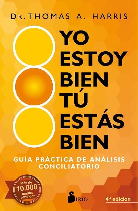 YO ESTOY BIEN, TU ESTÁS BIEN | 9788418000362 | HARRIS, DR. THOMAS A. | Llibreria La Gralla | Llibreria online de Granollers