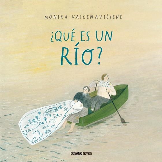 ¿QUÉ ES UN RÍO? | 9786075277714 | VAICENAVICIENE, MONIKA | Llibreria La Gralla | Llibreria online de Granollers