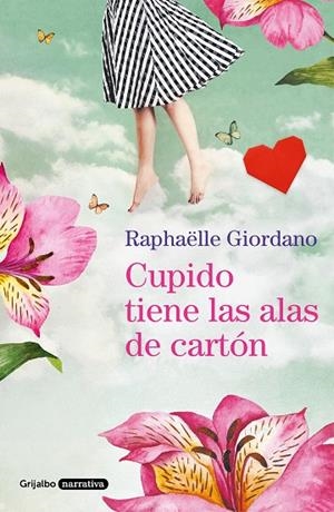 CUPIDO TIENE LAS ALAS DE CARTÓN | 9788425358197 | GIORDANO, RAPHAËLLE | Llibreria La Gralla | Librería online de Granollers