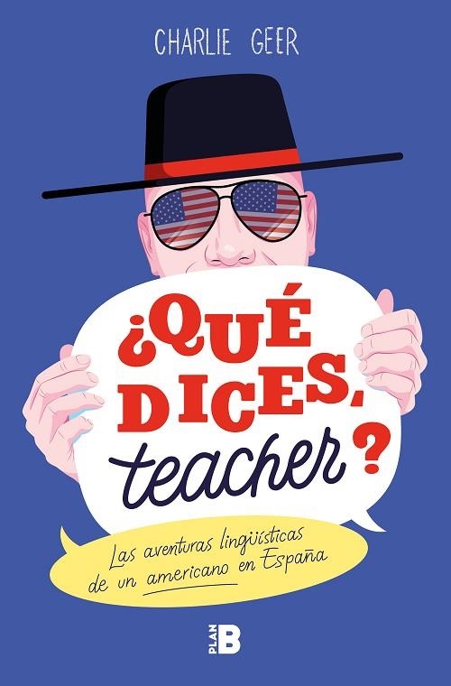 QUÉ DICES, TEACHER? | 9788417809188 | GEER, CHARLIE | Llibreria La Gralla | Librería online de Granollers