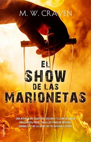 SHOW DE LAS MARIONETAS, EL | 9788417805234 | CRAVEN, M.W. | Llibreria La Gralla | Librería online de Granollers