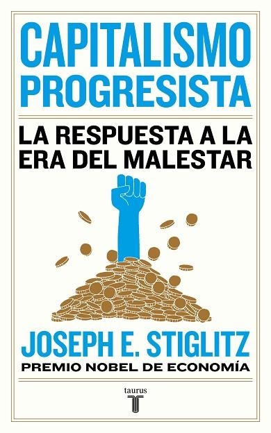 CAPITALISMO PROGRESISTA | 9788430623150 | STIGLITZ, JOSEPH E. | Llibreria La Gralla | Llibreria online de Granollers