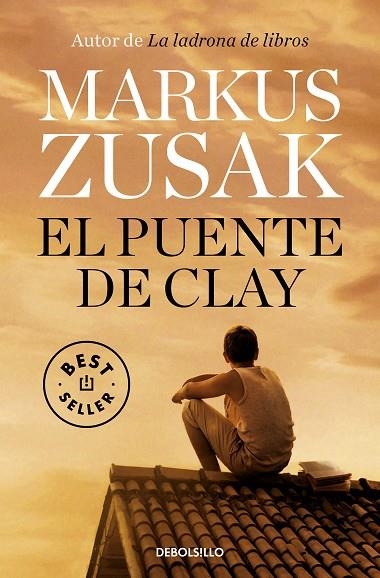 PUENTE DE CLAY, EL (BOLSILLO) | 9788466350112 | ZUSAK, MARKUS | Llibreria La Gralla | Llibreria online de Granollers