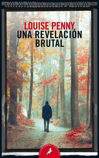 UNA REVELACIÓN BRUTAL (INSPECTOR ARMAND GAMACHE 5) | 9788498389821 | PENNY, LOUISE | Llibreria La Gralla | Llibreria online de Granollers