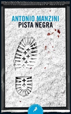 PISTA NEGRA (SUBJEFE ROCCO SCHIAVONE 1 - BOLSILLO) | 9788498389838 | MANZINI, ANTONIO | Llibreria La Gralla | Llibreria online de Granollers