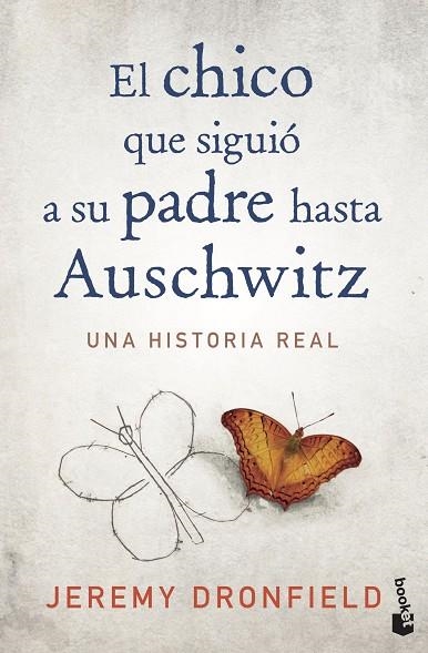 CHICO QUE SIGUIÓ A SU PADRE HASTA AUSCHWITZ, EL  | 9788408222156 | DRONFIELD, JEREMY | Llibreria La Gralla | Llibreria online de Granollers