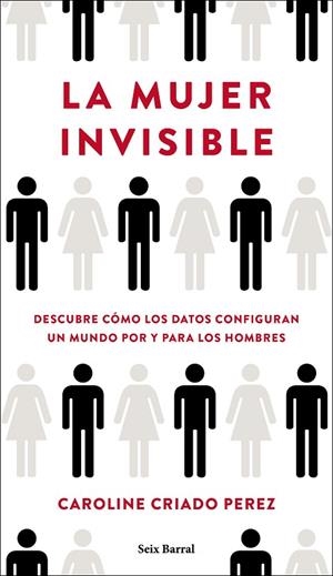 MUJER INVISIBLE, LA | 9788432236136 | CRIADO PEREZ, CAROLINE | Llibreria La Gralla | Librería online de Granollers