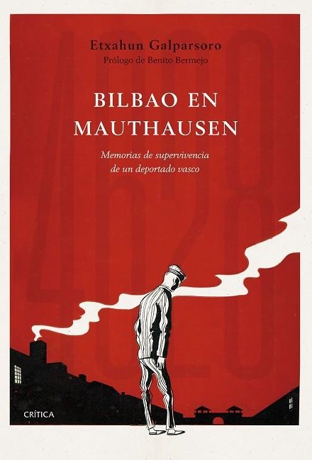 BILBAO EN MAUTHAUSEN | 9788491991786 | GALPARSORO, ETXAHUN | Llibreria La Gralla | Librería online de Granollers