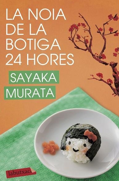 NOIA DE LA BOTIGA 24 HORES, LA | 9788417423124 | MURATA, SAYAKA | Llibreria La Gralla | Llibreria online de Granollers