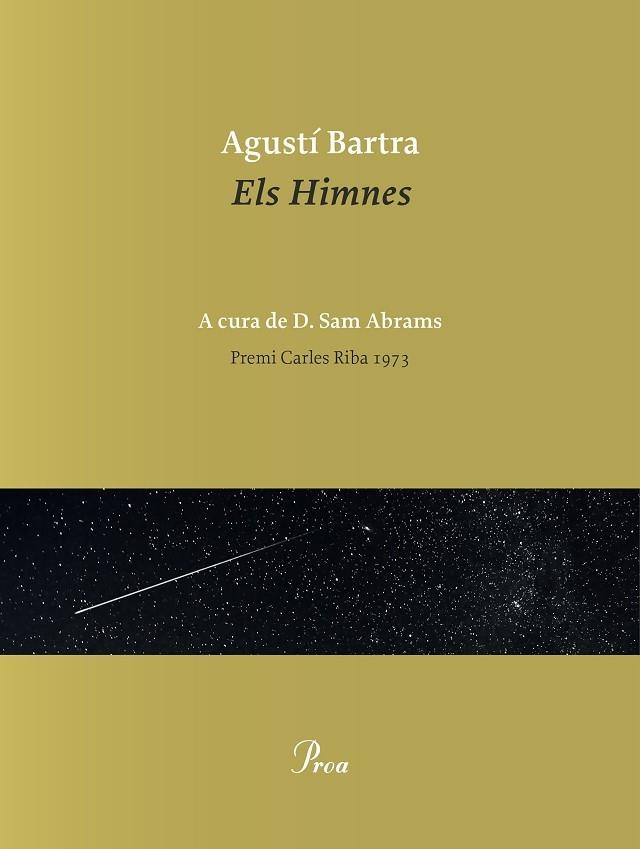 HIMNES, ELS | 9788475888095 | BARTRA, AGUSTÍ | Llibreria La Gralla | Librería online de Granollers
