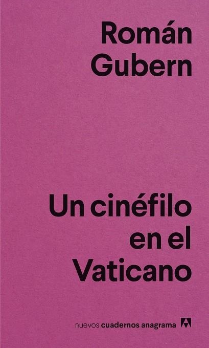 UN CINÉFILO EN EL VATICANO | 9788433916365 | GUBERN, ROMÁN | Llibreria La Gralla | Llibreria online de Granollers