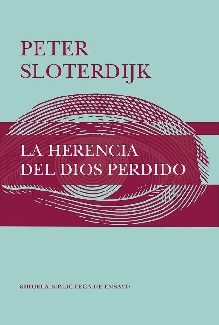 HERENCIA DEL DIOS PERDIDO, LA  | 9788417996543 | SLOTERDIJK, PETER | Llibreria La Gralla | Llibreria online de Granollers