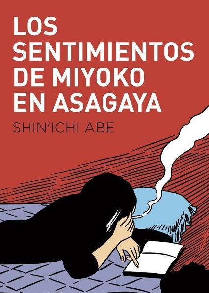 SENTIMIENTOS DE MIYOKO EN ASAGAYA, LOS  | 9788416529780 | ABE, SHIN'ICHI | Llibreria La Gralla | Librería online de Granollers