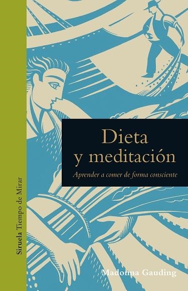 DIETA Y MEDITACIÓN | 9788417996529 | GAUDING, MADONNA | Llibreria La Gralla | Llibreria online de Granollers