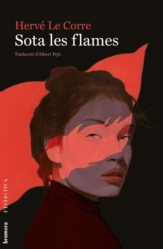 SOTA LES FLAMES | 9788490263952 | LE CORRE, HERVÉ | Llibreria La Gralla | Librería online de Granollers