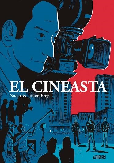 CINEASTA, EL | 9788417575625 | FREY, JULIEN/NADAR | Llibreria La Gralla | Librería online de Granollers