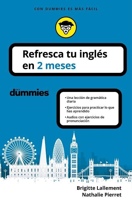 REFRESCA TU INGLÉS EN 2 MESES | 9788432905742 | LALLEMENT, NATHALIE;  PIERRET, BRIGITTE | Llibreria La Gralla | Llibreria online de Granollers