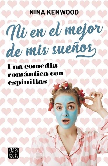 NI EN EL MEJOR DE MIS SUEÑOS | 9788408221555 | KENWOOD, NINA | Llibreria La Gralla | Librería online de Granollers