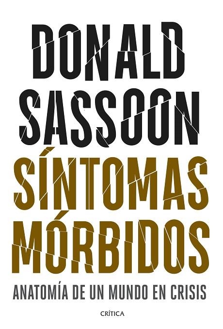 SÍNTOMAS MÓRBIDOS | 9788491991830 | SASSOON, DONALD | Llibreria La Gralla | Llibreria online de Granollers