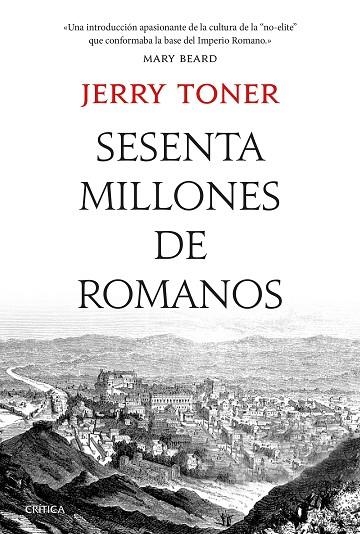 SESENTA MILLONES DE ROMANOS | 9788491991847 | TONER, JERRY | Llibreria La Gralla | Llibreria online de Granollers