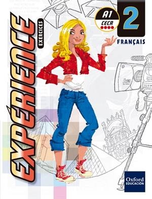 EXPÉRIENCE 2. EXERCICES + GRAMMAIRE | 9780190506414 | ARNPÁ GUILLEM, ANGELS | Llibreria La Gralla | Llibreria online de Granollers