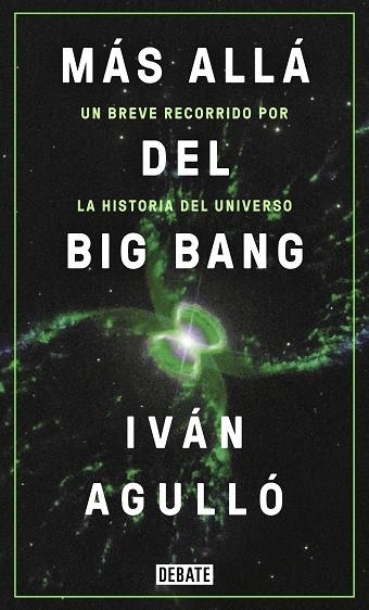 MÁS ALLÁ DEL BIG BANG | 9788417636647 | AGULLÓ, IVÁN | Llibreria La Gralla | Llibreria online de Granollers