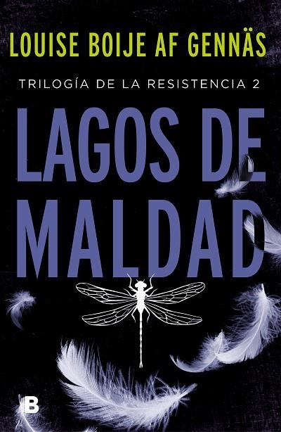 LAGOS DE MALDAD (TRILOGÍA DE LA RESISTENCIA 2) | 9788466667067 | BOIJE AF GENNÄS, LOUISE | Llibreria La Gralla | Librería online de Granollers