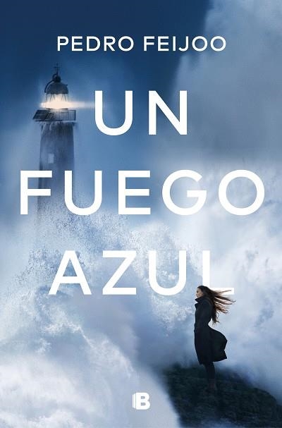 UN FUEGO AZUL | 9788466667128 | FEIJOO, PEDRO | Llibreria La Gralla | Librería online de Granollers