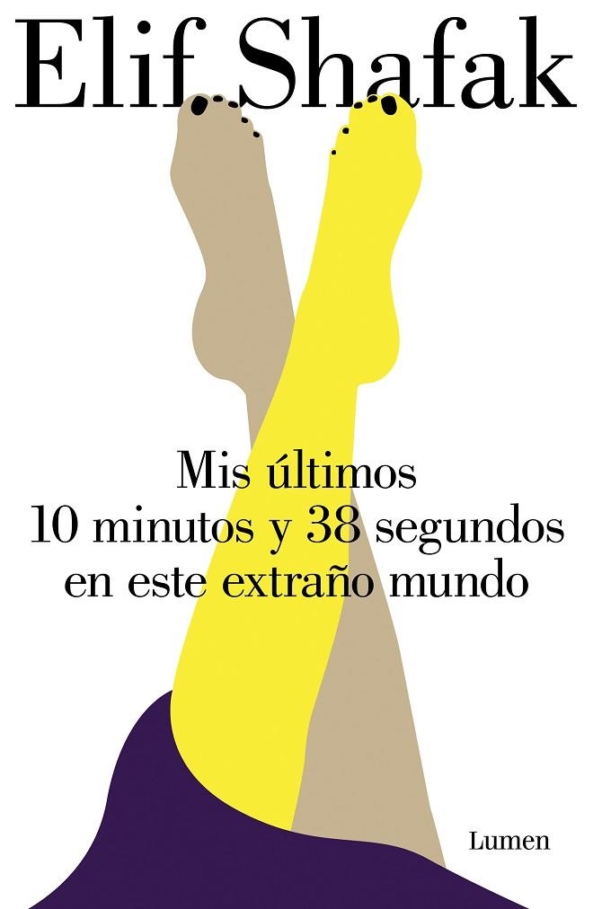 MIS ÚLTIMOS 10 MINUTOS Y 38 SEGUNDOS EN ESTE EXTRAÑO MUNDO | 9788426407450 | SHAFAK, ELIF | Llibreria La Gralla | Llibreria online de Granollers